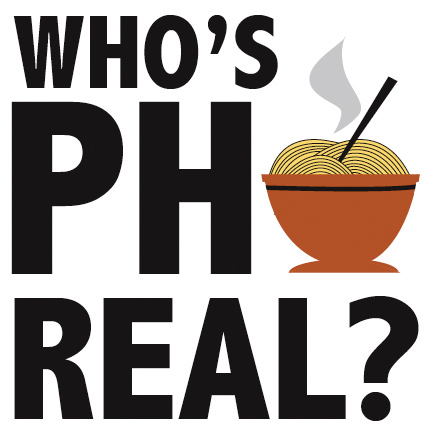 Who's Pho Real?